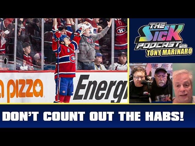 Don't Count Out The Habs! | The Sick Podcast with Tony Marinaro April 29 2025