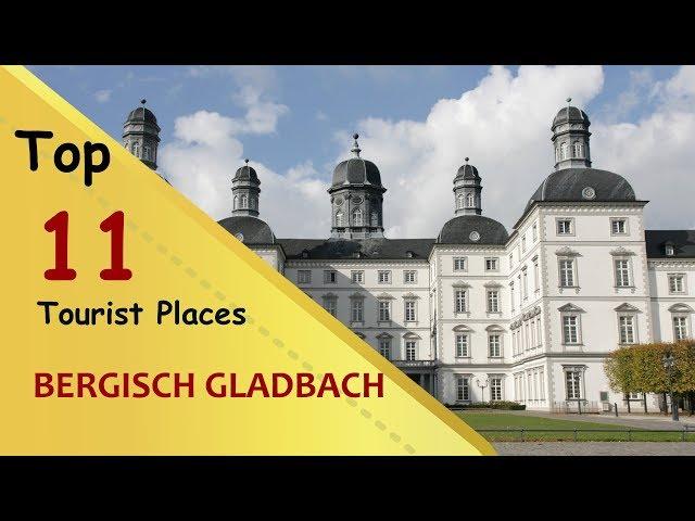 "BERGISCH GLADBACH" Top 11 Tourist Places | Bergisch Gladbach Tourism | GERMANY