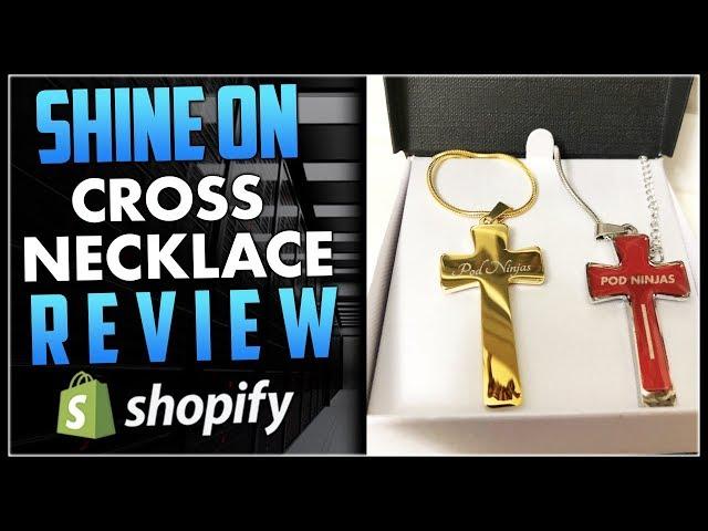 Shine On Cross Necklace | Shopify Print On Demand Product Review