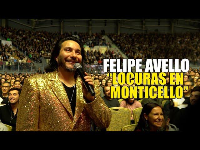 ''LOCURAS EN #MONTICELLO'' - #FelipeAvello en vivo desde Gran Arena Monticello 2023