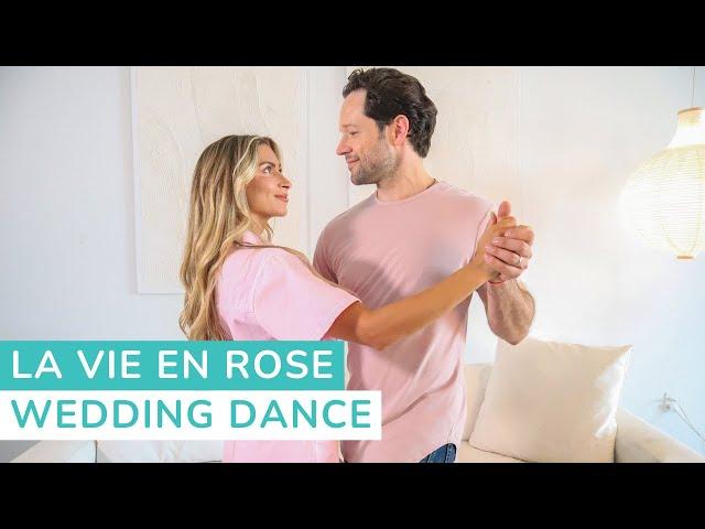 La Vie En Rose - Daniela Andrade | First Dance Choreography | Wedding Dance Lessons Online #wedding