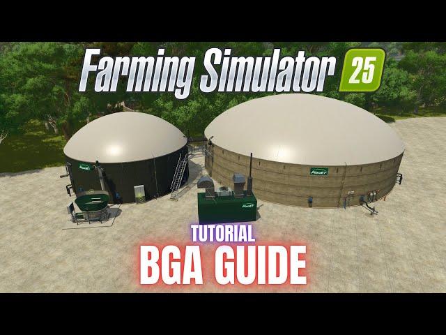 BGA GUIDE - TUTORIAL - Farming Simulator 25