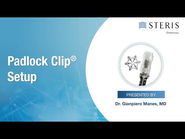 PADLOCK CLIP™ Defect Closure System | Set-up – Dr. Manes