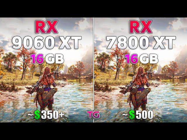RX 9060 XT 16GB vs RX 7800 XT 16GB - Test in 11 Games