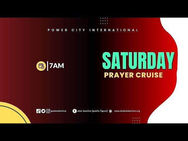 Saturday Prayer Cruise | 14th September 2024