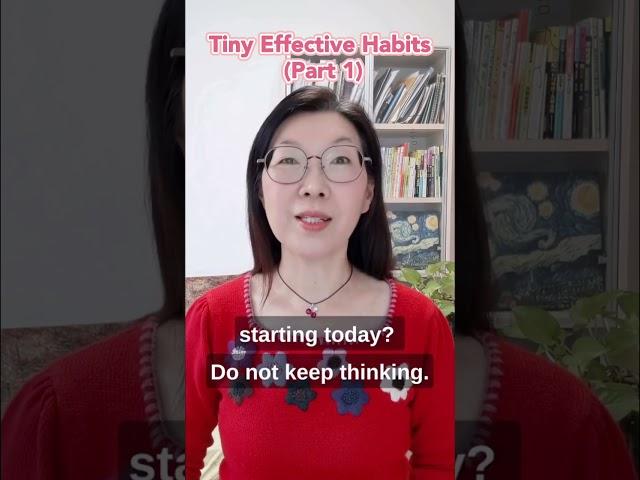 Tiny Effective Habits (Part 1) #shorts #happylife #successmindset #DrAliceCheung