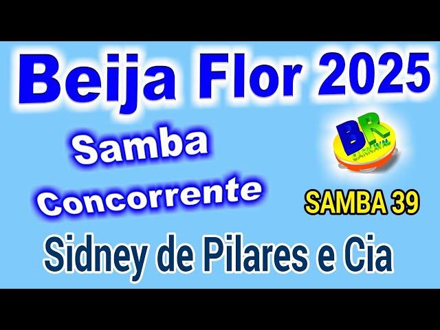 Beija Flor 2025 Sidney de Pilares e Cia Samba Concorrente Carnaval 2025