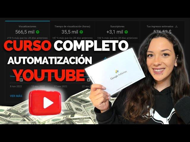 Curso GRATIS de Automatización de YouTube - Monetiza tu canal de YouTube desde 0