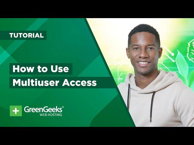 How to Use Multiuser Access