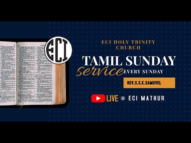 Tamil Service / 05-06-2022 / ECI MATHUR / Rev.K.S.Dhanaselan .