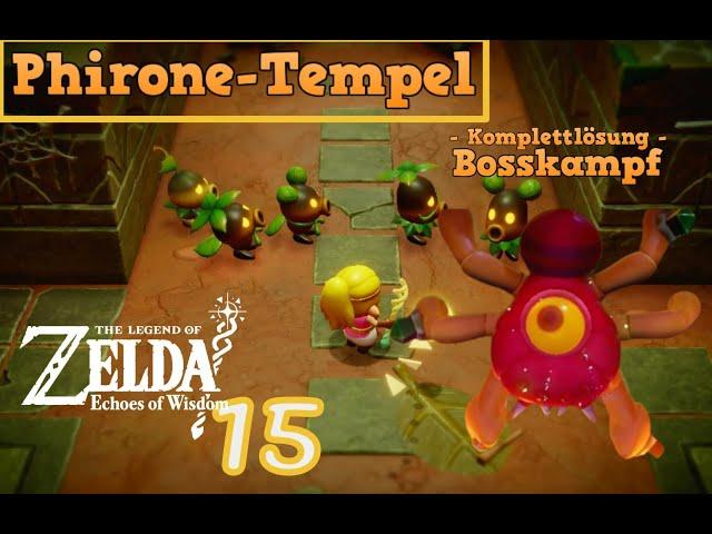 Zelda: Echoes of Wisdom #15: Der Riss der Phirone-Sümpfe - Leckerbude - Phirone-Tempel - Bosskampf