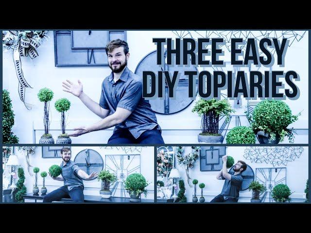 Create Your Own Home Decor: Three Easy DIY Topiary Ideas:  (2021)