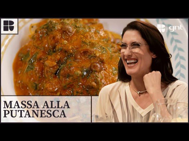 Aprenda a fazer massa alla putanesca! | Paola Carosella | Alma de Cozinheira