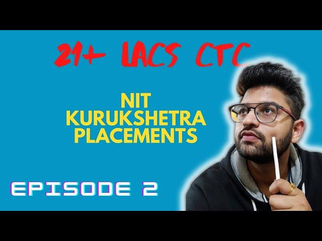 NIT Kurukshetra M.Tech Placements 2020 - 2022 || Intel - Software Profile || EPISODE - 2