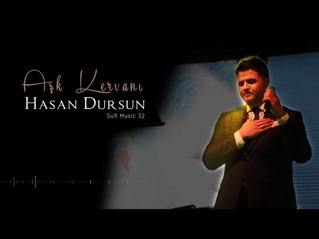 Hasan Dursun - Aşk Kervanı - 2018 Yeni Albüm