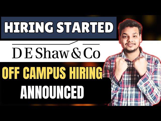 DE Shaw Buggest Hiring Started | OFF Campus Drive | 2025 , 2024 Batch Hiring | Latest Fresher Jobs