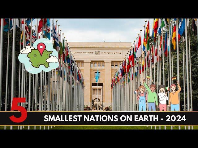 Top 5 Smallest Nations on Earth – Big Wonders in Tiny Packages