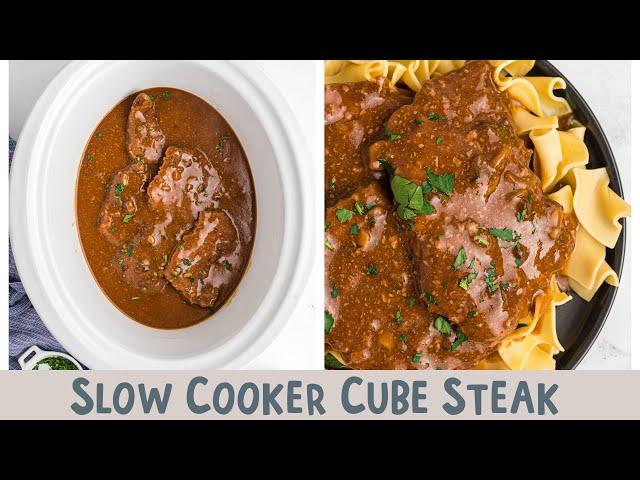 Slow Cooker Cube Steak {Melt in your Mouth Tender!}