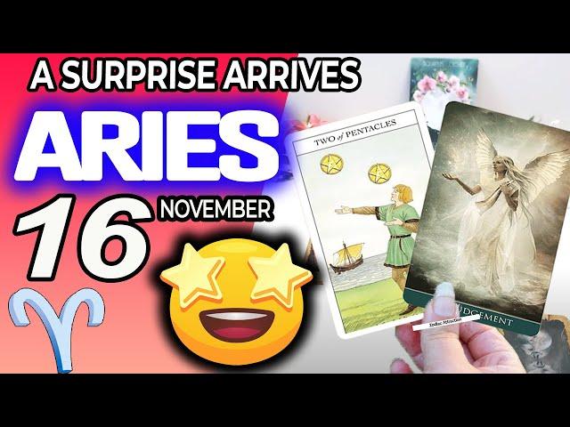 Aries ️A SURPRISE ARRIVES  horoscope for today NOVEMBER 16 2024 ️ #aries tarot NOVEMBER  16 2024