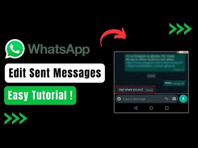 How to Edit Sent Messages on WhatsApp