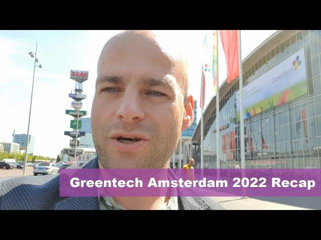 Greentech Amsterdam 2022 Recap [#2]