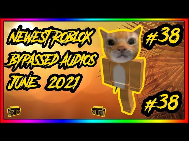 [WORKING] NEWEST ROBLOX BYPASSED AUDIOS [LOUD] [RARE] [UNLEAKED] [2021] [#38]