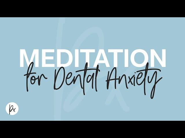 Meditation to reduce dental anxiety – Parklands Dental Practice