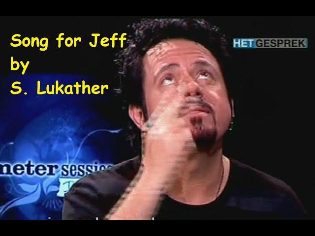 Steve Lukather plays:  "Song for Jeff" at April 1st 2009 on Dutch TV. Amazing version.