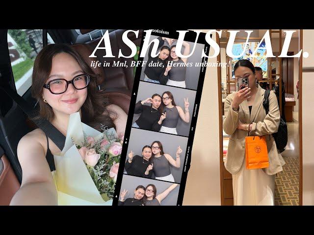 #AShUSUAL: LIFE IN MNL, BEST FRIENDS DATE, HERMES UNBOXING | ASHLEY SANDRINE