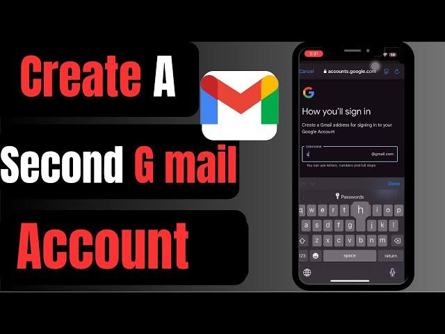 How Do You Create A Second Gmail Email Address