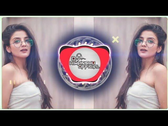 || MERE COLLEGE KI EK LADKI HAI || DJ HIMANSHU OFFICIAL VFX || DJ SONG ||