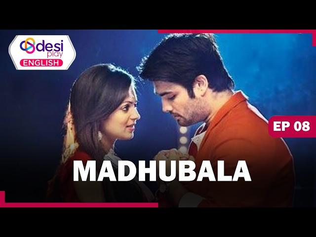 MADHUBALA (English dubbed) | S1 - E8 | - Drashti Dhami, Vivian Dsena and Seema Kapoor