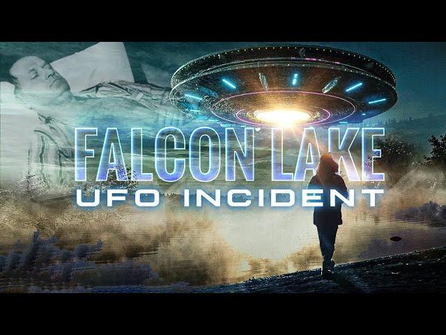 UFO Mystery Unveiled | Falcon Lake | The Full Documentary Sci-Fi Movie | Free Movie