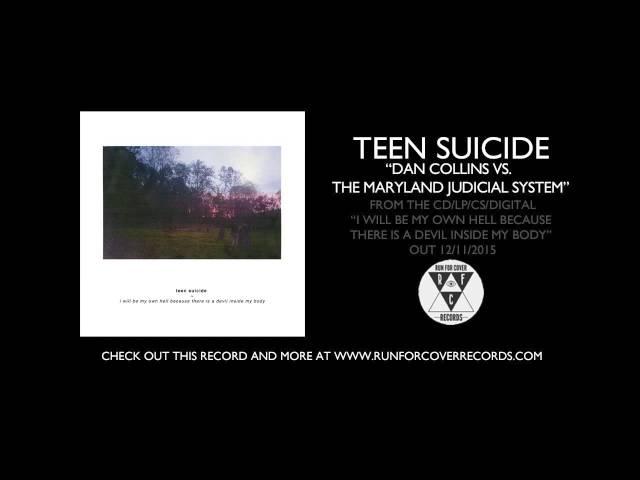 teen suicide - "dan collins vs. the maryland judicial system" (Official Audio)