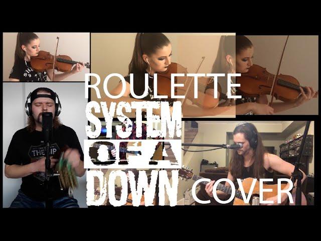 Roulette - System Of A Down cover by Nathan Da Silva, Charlie McKittrick & Brenna Hardy-Kavanagh