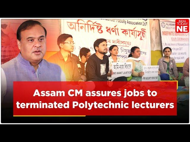 Assam CM assures jobs to terminated Polytechnic lecturers amid ongoing protests