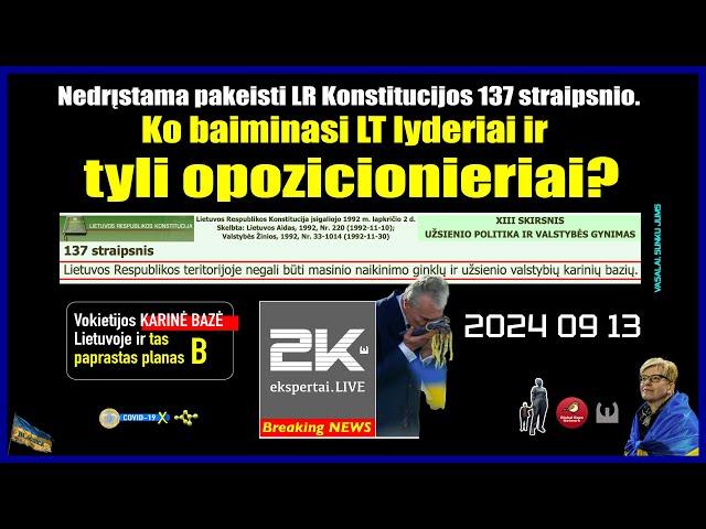 Vasalai nedrįsta pakeisti LR Konstitucijos 137 straipsnio. Kas lemia tokį neryžtą?