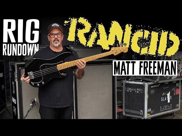 Rancid's Matt Freeman Rig Rundown Bass Gear Tour