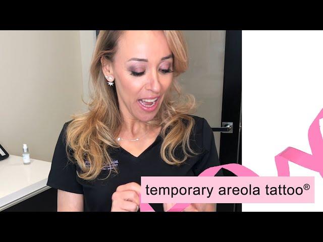 Temporary Areola Tattoo - How to Apply By Ruth Swissa