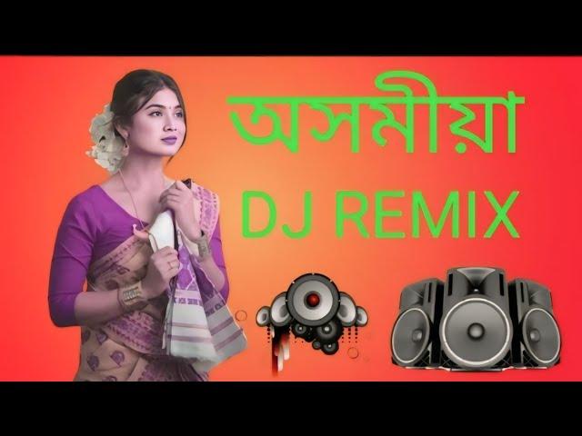 nonstop Assamese DJ songs Assamese song 2024