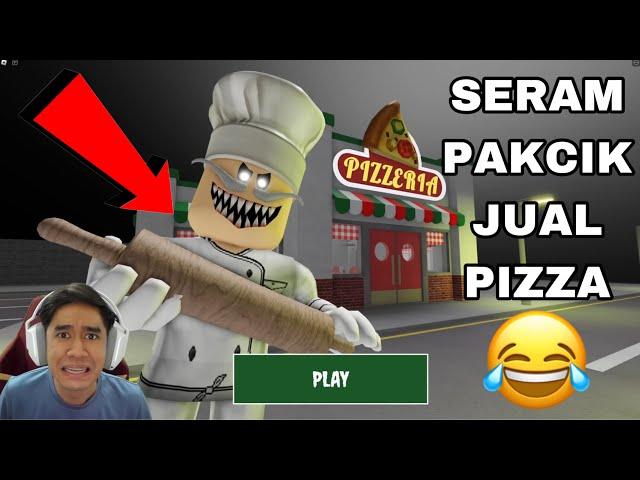 SERAM PAKCIK JUAL PIZZA  DIA JUAL PIZZA PELIK 