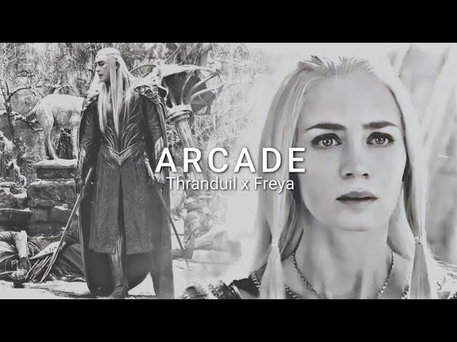 Arcade (Loving you is a Losing Game) || Thranduil x Freya fanfic edit