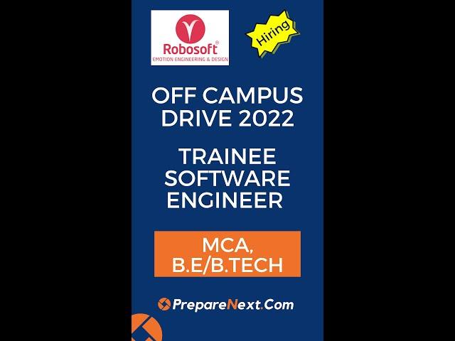 Robosoft Technologies Off Campus Drive 2022 | Trainee Software Engineer | IT Job | Engineering Job