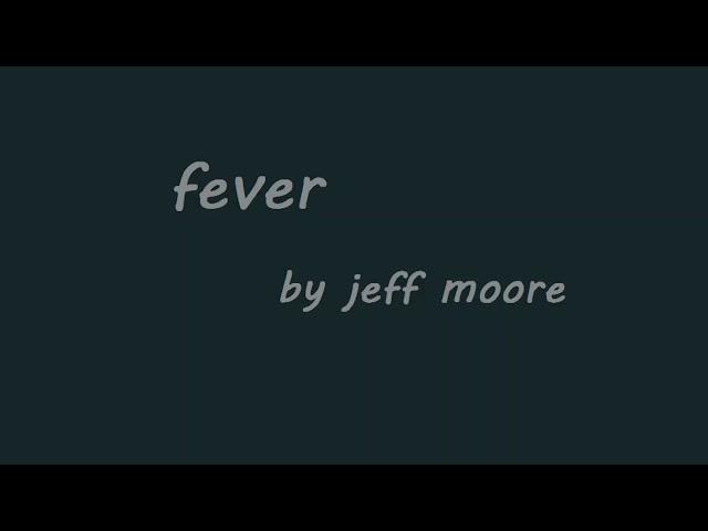 Jeff Moore - Fever
