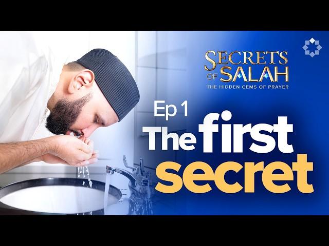 Ep. 1 - The Art of Wudu | Secrets of Salah: The Hidden Gems of Prayer with Dr. Omar Suleiman