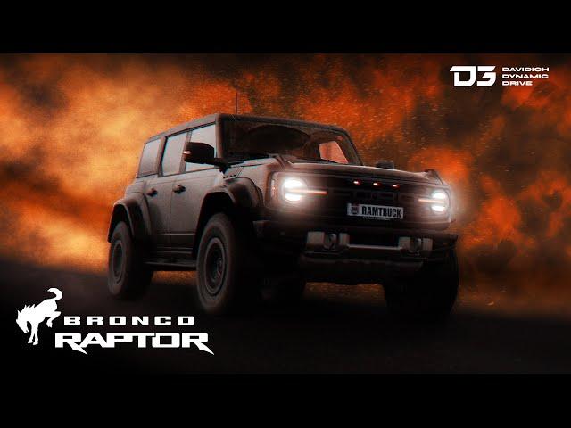 D3 Ford Bronco Raptor.