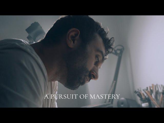 A PURSUIT OF MASTERY - Short Documentary on a Hyperrealism Artist