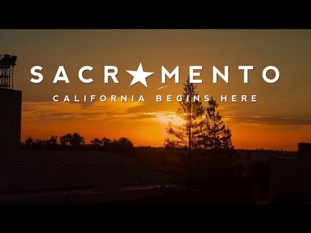 Visit Sacramento California Begins Here