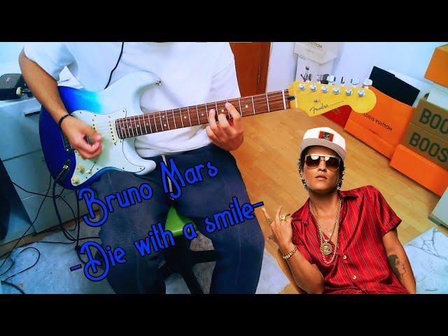 Lady Gaga, Bruno Mars - Die with a smile (guitar cover)