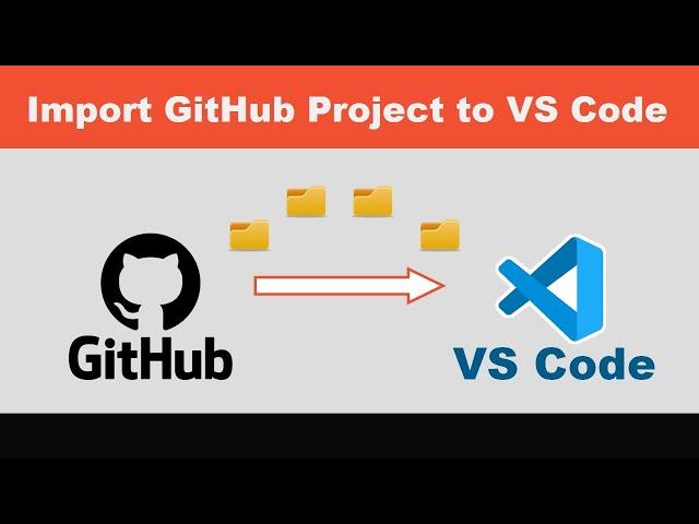 How to Import Projects from GitHub to Visual Studio Code 2021